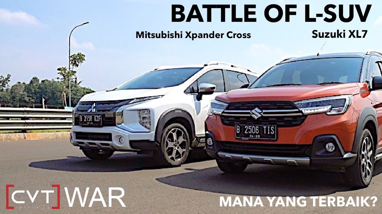 Suzuki CVT WAR XIV MITSUBISHI XPANDER CROSS VS SUZUKI XL7