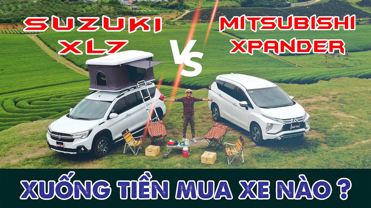 Suzuki SO SANH SUZUKI XL7 va MITSUBISHI XPANDER XUONG TIEN